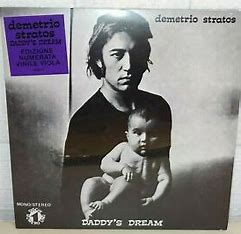 STRATOS DEMETRIO - Daddy\'s Dream (limited edition numbered purple 45 g RSD)